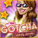 Gotcha: Celebrity Secrets Game