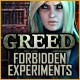 Greed: Forbidden Experiments Game