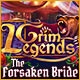 Grim Legends: The Forsaken Bride Game