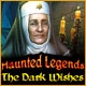 Haunted Legends: The Dark Wishes Game