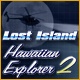 Hawaiian Explorer 2: Lost Island Game