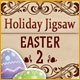 Holiday Jigsaw Easter 2 Game