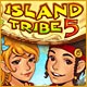 Island Tribe 5 Game