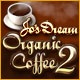 Jo's Dream Organic Coffee 2 Game