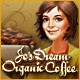 Jo's Dream: Organic Coffee Game