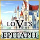 Love's Epitaph Game
