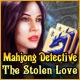 Mahjong Detective: The Stolen Love Game