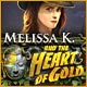 Melissa K. and the Heart of Gold Game