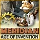 Meridian: Age of Invention Game