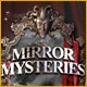 Mirror Mysteries Game