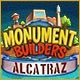 Monument Builders: Alcatraz Game