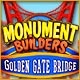 Monument Builders: Golden Gate Bridge Game