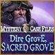 Mystery Case Files: Dire Grove, Sacred Grove Game