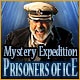 Mystery Expedition: Prisoners of Ice Game