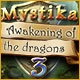 Mystika 3: Awakening of the Dragons Game