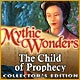 Mythic Wonders: Child of Prophecy Collector's Edition Game