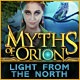 Myths of Orion: Light from the North Game