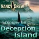 Nancy Drew - Danger on Deception Island Game