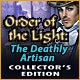 Order of the Light: The Deathly Artisan Collector's Edition Game
