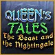 Queen's Tales: The Beast and the Nightingale Game