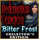 Redemption Cemetery: Bitter Frost Collector's Edition Game