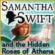 Samantha Swift and the Hidden Roses of Athena Game