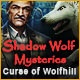 Shadow Wolf Mysteries: Curse of Wolfhill Game