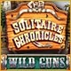 Solitaire Chronicles: Wild Guns Game
