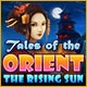 Tales of the Orient: The Rising Sun Game