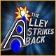 The Alley Strikes Back Game