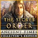 The Secret Order: Ancient Times Collector's Edition Game