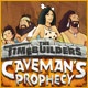 The Timebuilders: Caveman's Prophecy Game