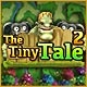 The Tiny Tale 2 Game