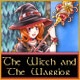 The Witch and The Warrior Game