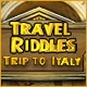 Travel Riddles: Trip To Italy Game