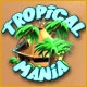 Tropical Mania Game