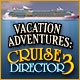 Vacation Adventures: Cruise Director 3 Game