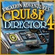 Vacation Adventures: Cruise Director 4 Game
