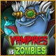 Vampires Vs Zombies Game