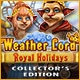 Weather Lord: Royal Holidays Collector's Edition Game