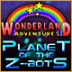 Wonderland Adventures: Planet of the Z-Bots Game