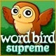 Word Bird Supreme Game