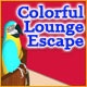 Colorful Lounge Escape Game