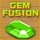 Gem Fusion