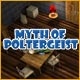 Myth of Poltergeist Game