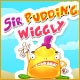 Sir Pudding Wiggly Game