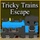 Tricky Trains Escape
